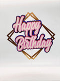 Geometrical Happy Birthday Cake Topper