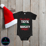 Family Christmas Shirts/Dear Santa They're the Naughty Ones