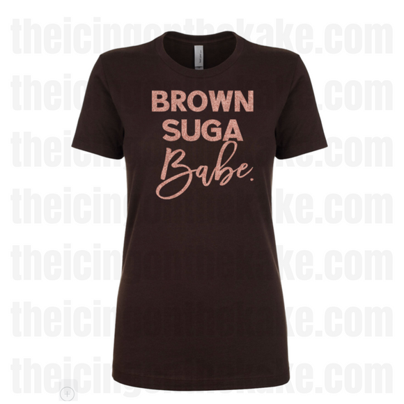 Brown Sugar Babe T-shirt