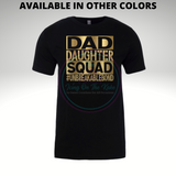 Dad/Daughter Squad Unbreakable Bond T-shirt