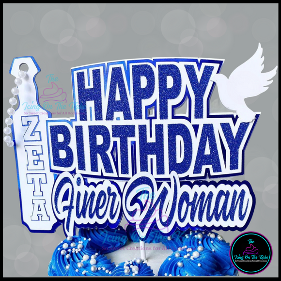 Happy Birthday Finer Woman (Zeta) Cake Topper