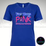 Finer Women Wear Pink - Breast Cancer Awareness T-shirt